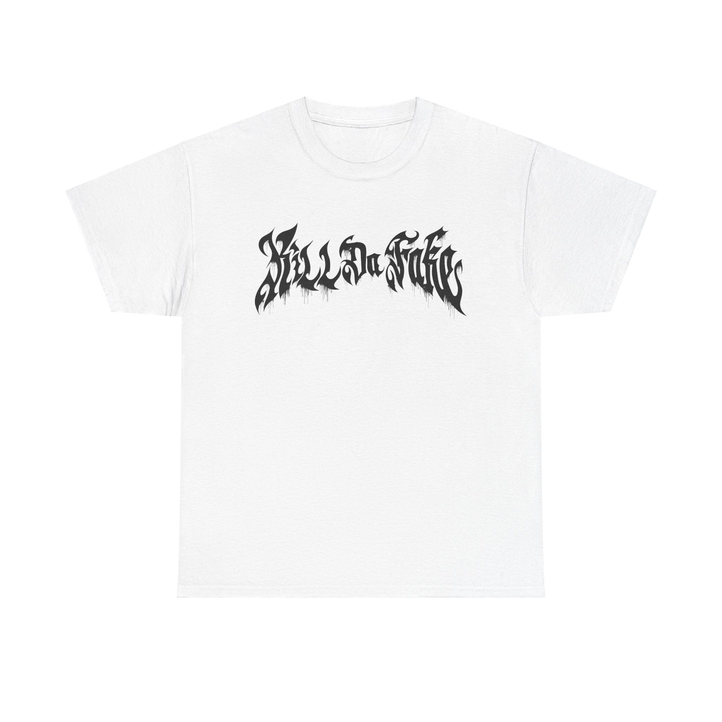 Kill da Fake (Updated)